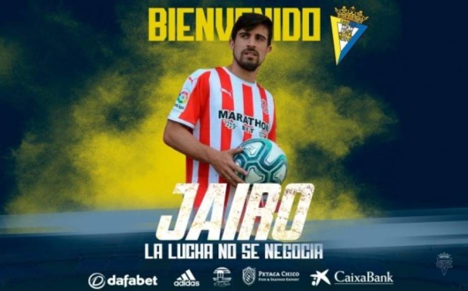 El Cadiz, club donde milita el hondureño Choco Lozano, anunció el fichaje del extremo español Jairo Izquierdo. El jugador llega procedente del Girona.