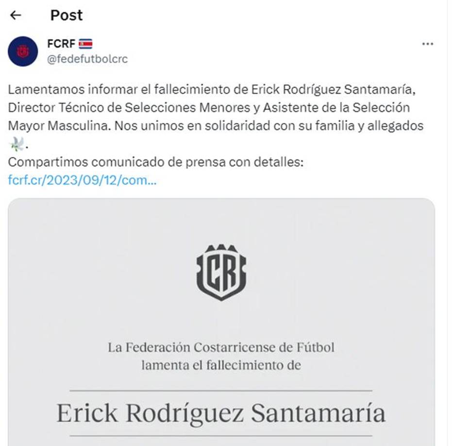La Federación Costarricense de Fútbol (FCRF) emitió el comunicado en donde informó la muerte de Erick.