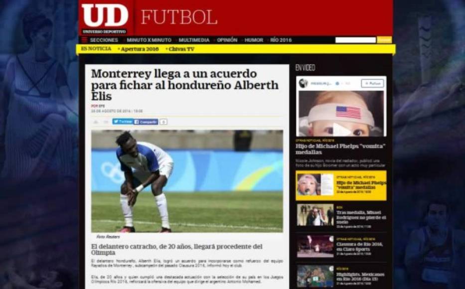 La página de Universo Deportivo informó que 'el hondureño Alberth Elis logró un acuerdo para incorporarse como refuerzo del equipo Rayados de Monterrey, subcampeón del pasado Clausura 2016'.