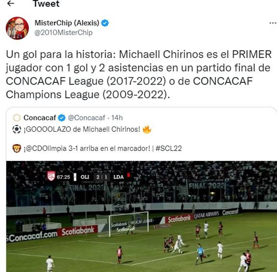 MisterChip indicó que el gol de Michaell Chirinos es para la historia ya que es el primer jugador con un gol y dos asistencias en un partido final de Liga Concacaf.