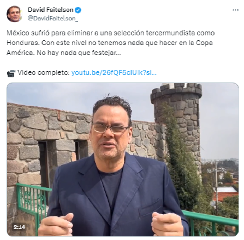 Faitelson en sus redes sociales: “México sufrió para eliminar a una selección tercermundista como Honduras”.