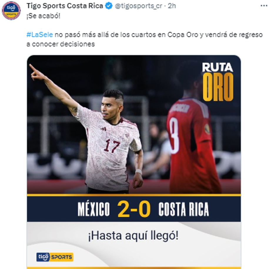 Tigo Sports Costa Rica: “¡Se acabó! La Sele no pasó más allá de los cuartos en Copa Oro y vendrá de regreso a conocer decisiones”.