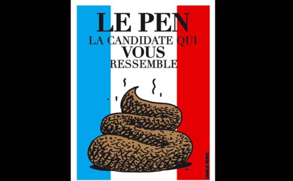 La líder del Frente Nacional francés, Marine Le Pen, también ha sido objeto de la sátira de 'Charlie Hebdo'. En noviembre de 2013 la dirigente política calificó al semanario de 'inútil e innoble', después de que le dedicara una portada y el cartel electoral que se ve en la imagen.
