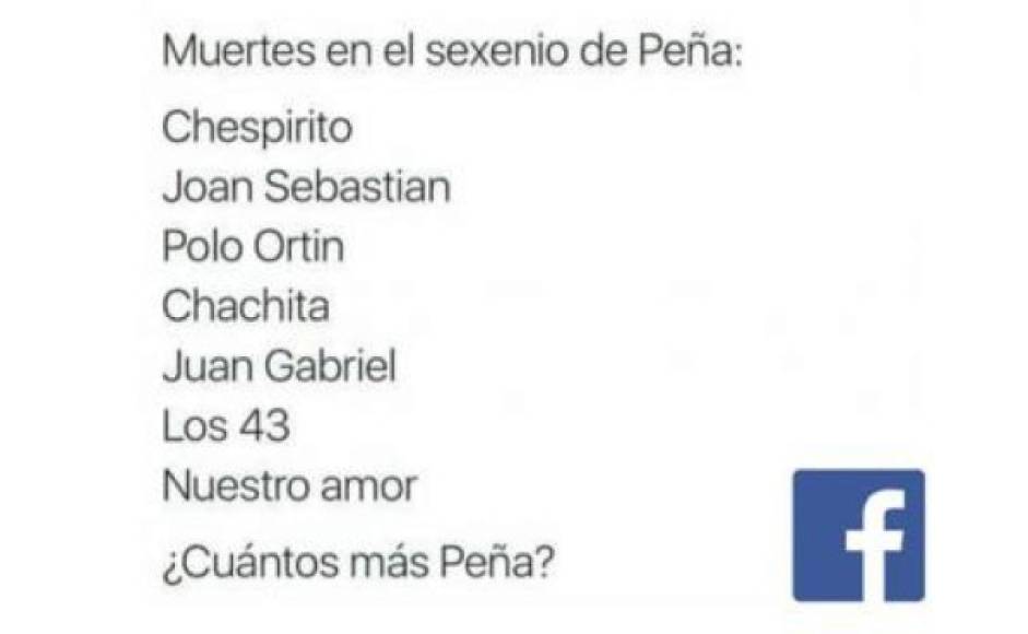 Un recuento de la muerte de famosos durante el gobierno de Enrique Peña Nieto y la de los 43 estudiantes también es recordado.