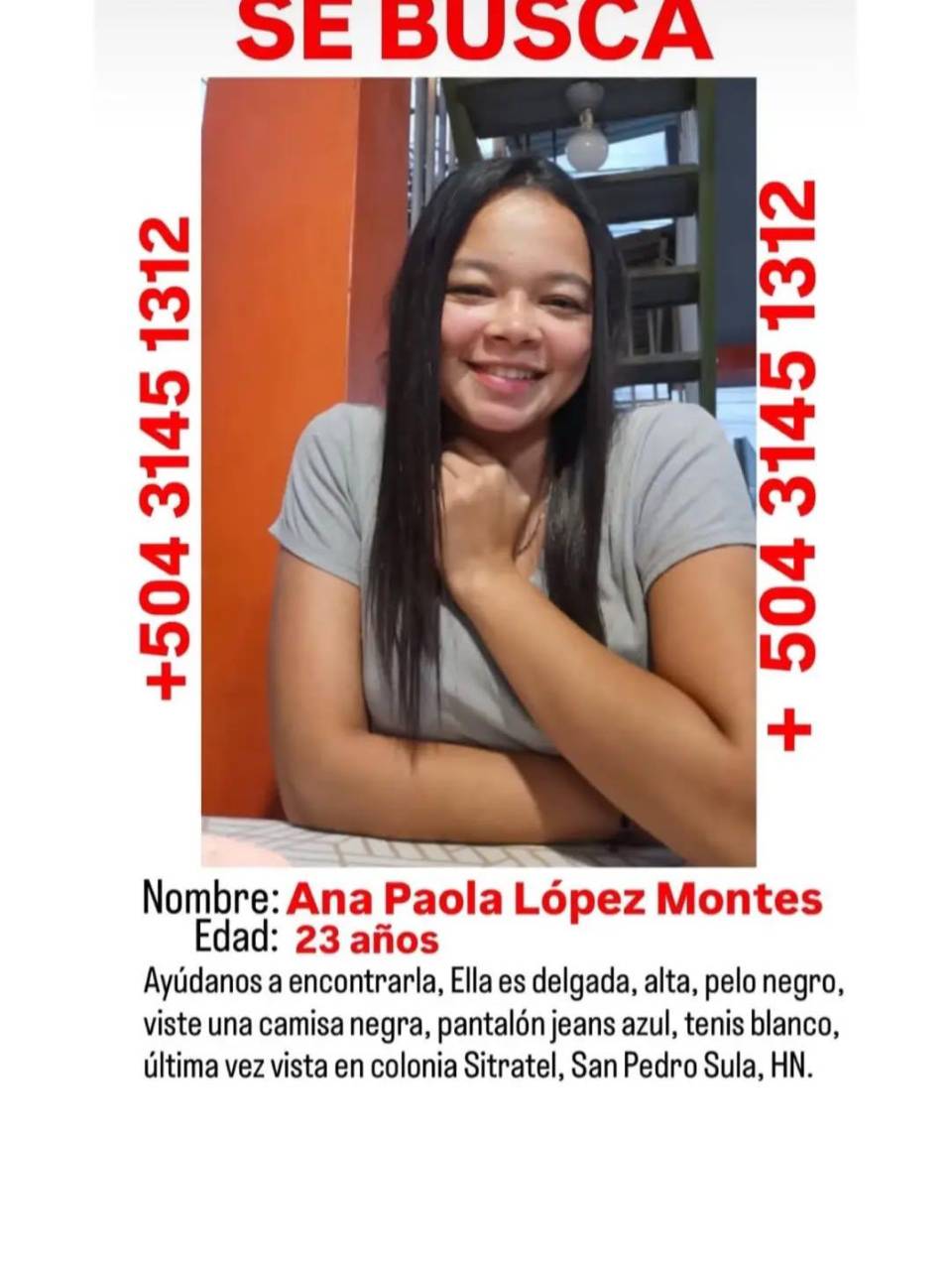 Ana Paola fue vista por última vez la mañana del pasado 10 de agosto.