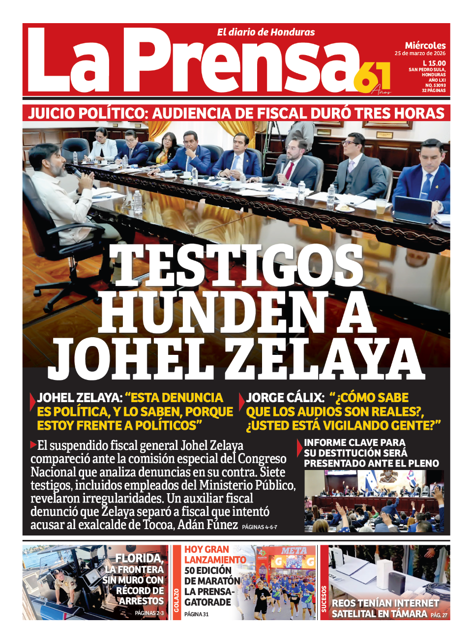 Testigos hunden a Johel Zelaya