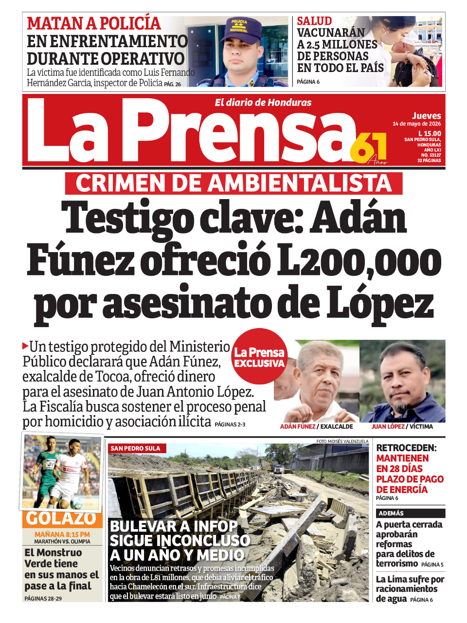 Testigo clave: Adán Fúnez ofreció L200,000 por asesinato de López
