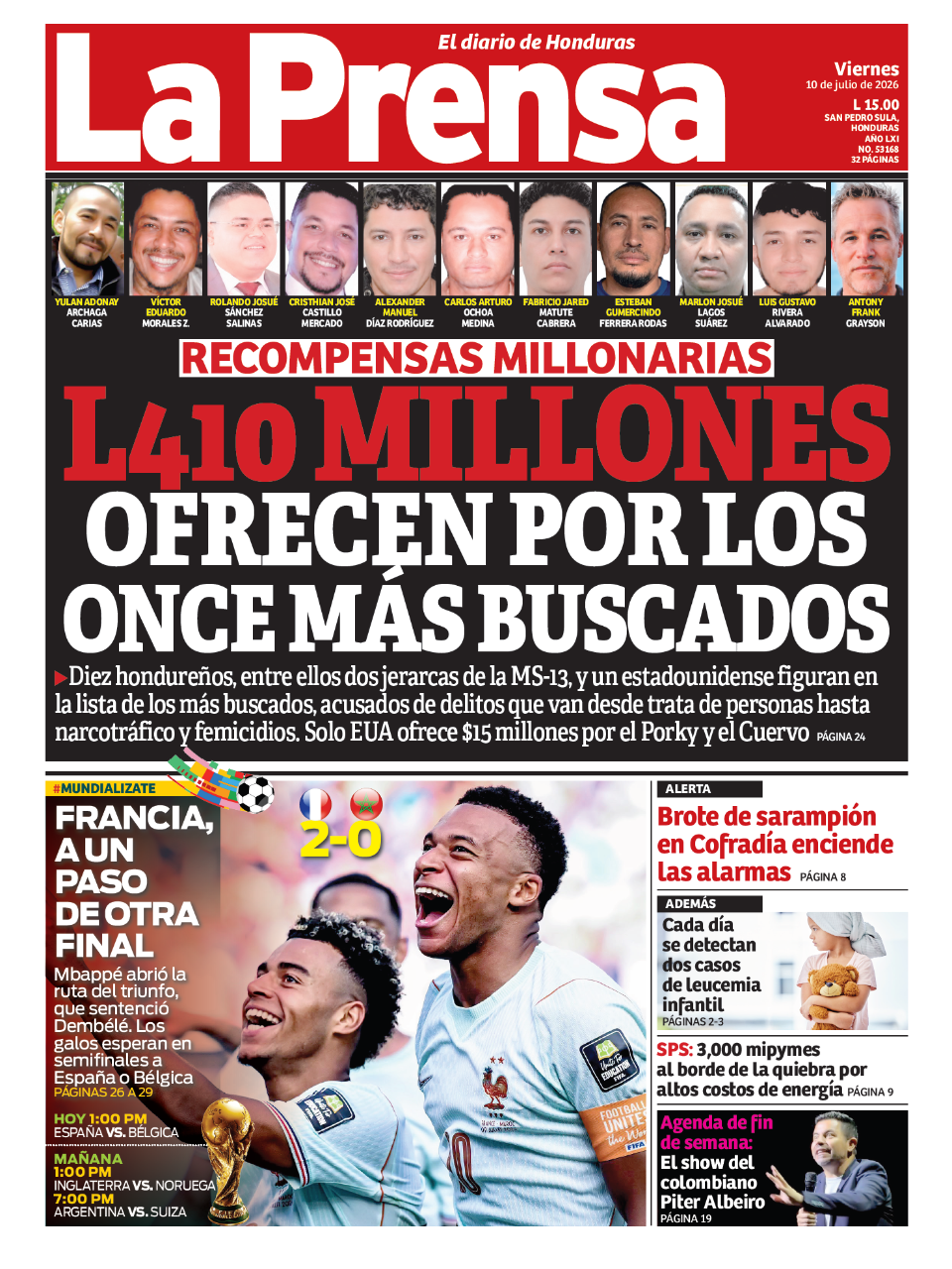 L410 millones ofrecen por los once más buscados