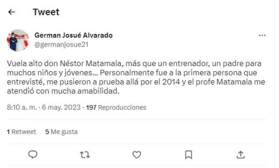 “Personalmente fue a la primera persona que entrevisté, me pusieron a prueba allá por el 2014 y el profe Matamala me atendió con mucha amabilidad”, publicó German Alvarado, periodista de Diario La Prensa.