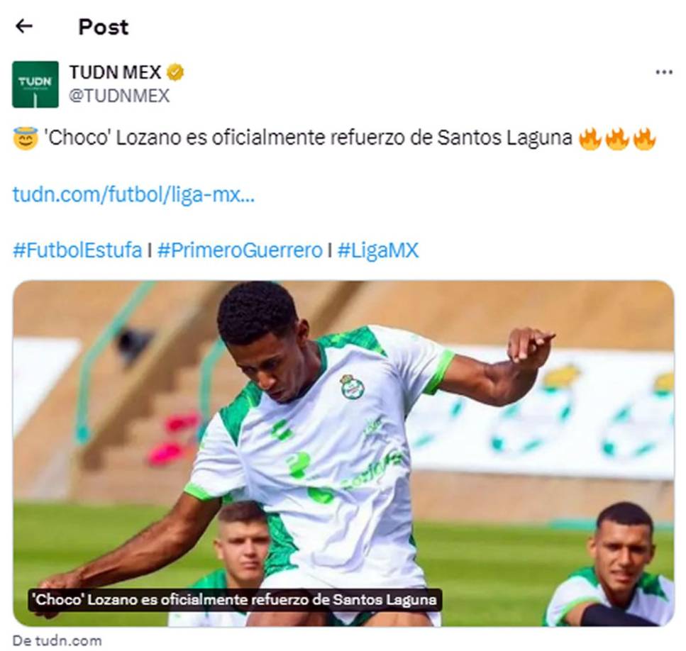 TUDN - “’Choco’ Lozano es oficialmente refuerzo de Santos Laguna”.