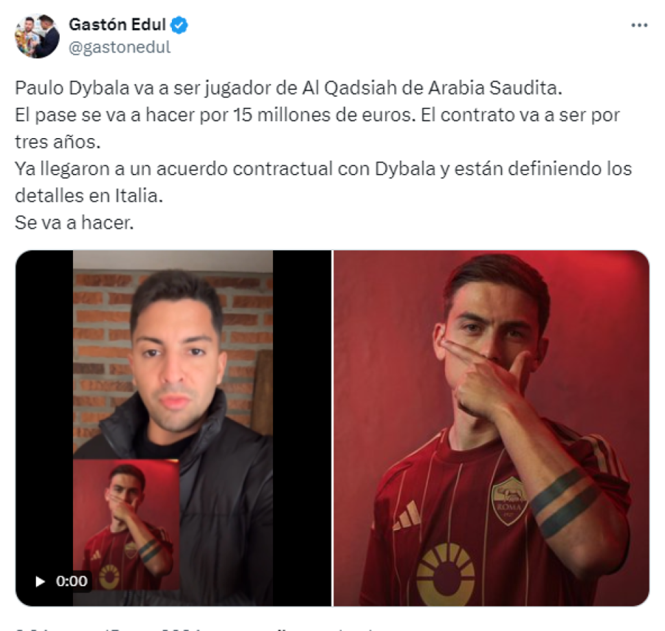 El periodista Gastón Edul confirma que la Roma recibirá 15 millones de euros por el trapaso de Dybala, que se despedirá de Europa para jugar en la liga de Cristiano. La ‘Joya’ será el jugador mejor pagado de toda la plantilla del Al Qadsiah, que cuenta con Nacho, Aubameyang y Julián Quiñones.