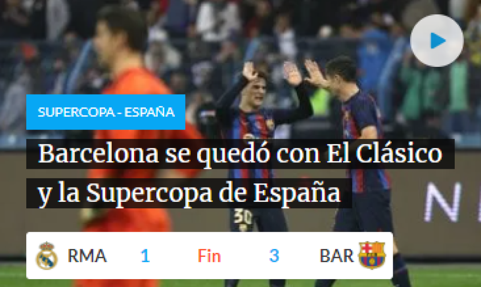 TYC Sports de Argentina: “Barcelona se quedó con El Clásico y la Supercopa de España”.