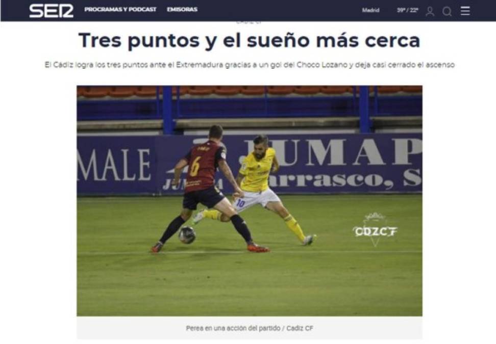 Cadena SER - 'Tres puntos y el sueño más cerca'. 'El Cádiz logra los tres puntos ante el Extremadura gracias a un gol del Choco Lozano y deja casi cerrado el ascenso'.
