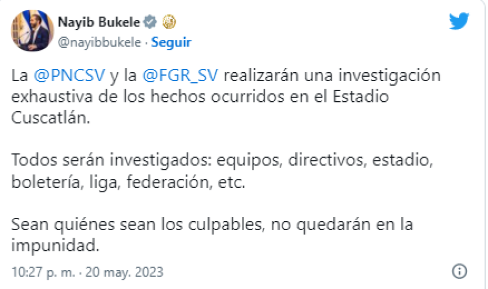 El mensaje del presidente de El Salvador, Nayib Bukele.