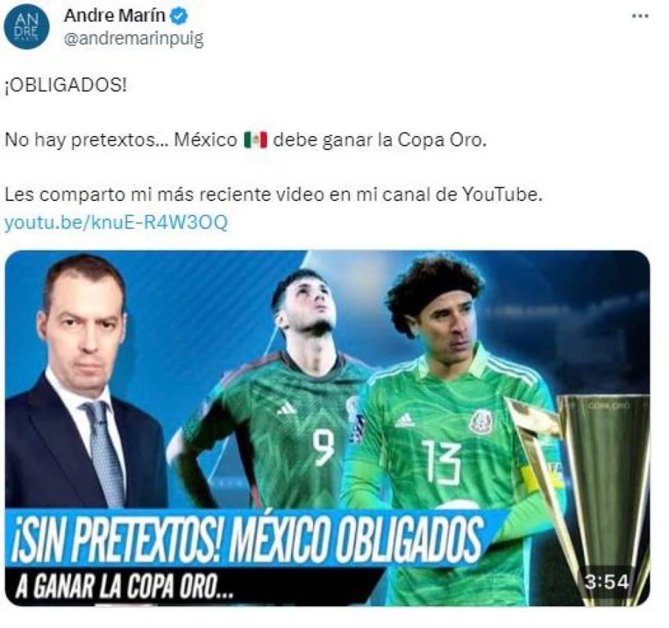 André Marín dejó una contundente opinión: “Obligados. No hay pretextos. México debe ganar la Copa Oro.”