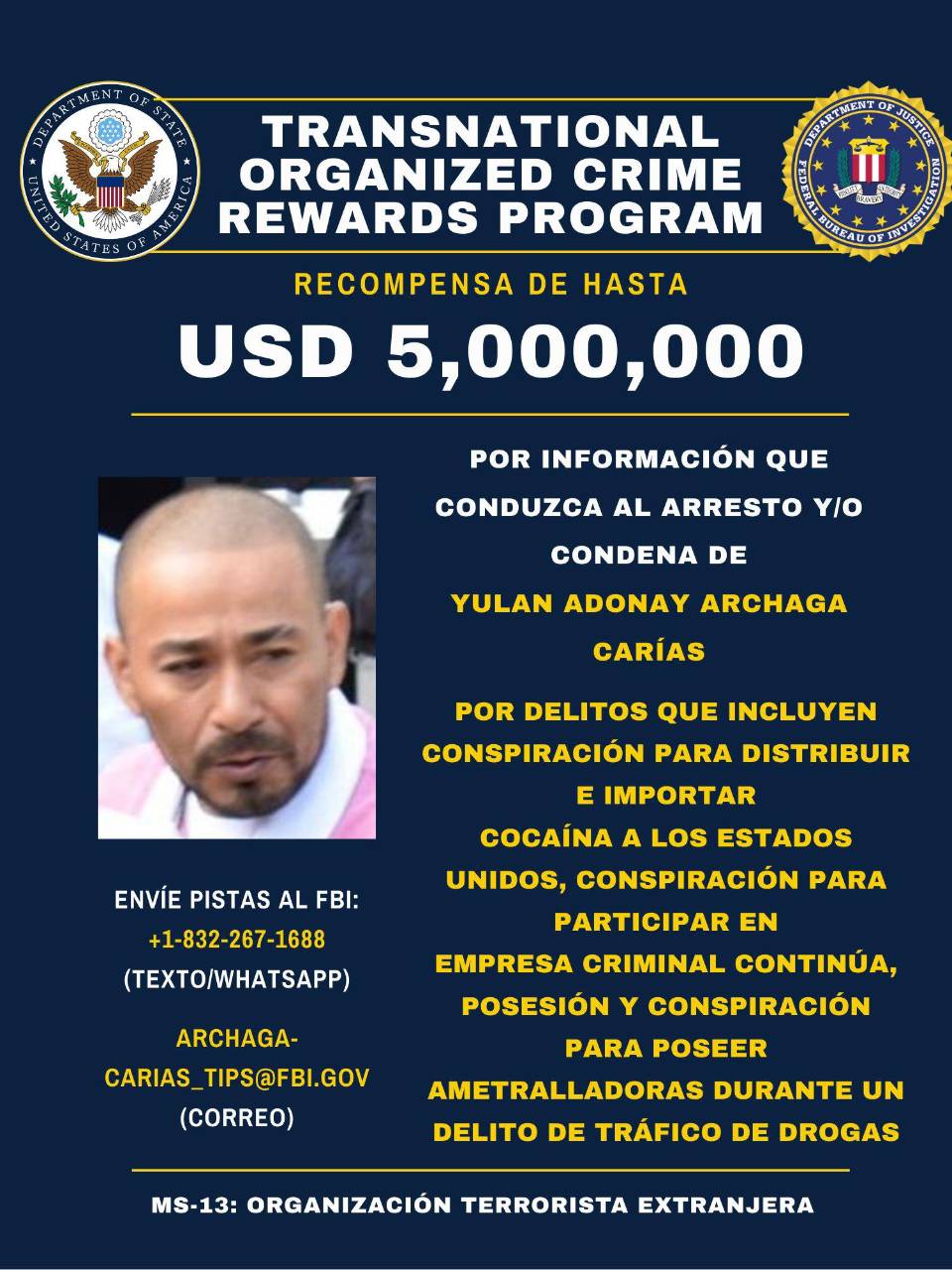 Ficha de recompensa publicada por Estados Unidos por quien dé información que lleve a la ubicación del jefe de la MS de Honduras.